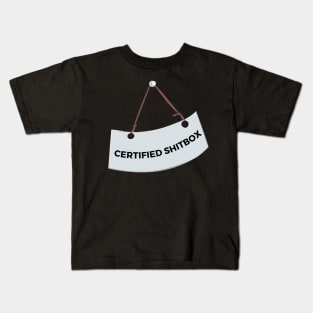 Certified Shitbox - White Label With Black Text Design Kids T-Shirt